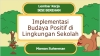 Aksi Nyata Implementasi Budaya Positif di Sekolah